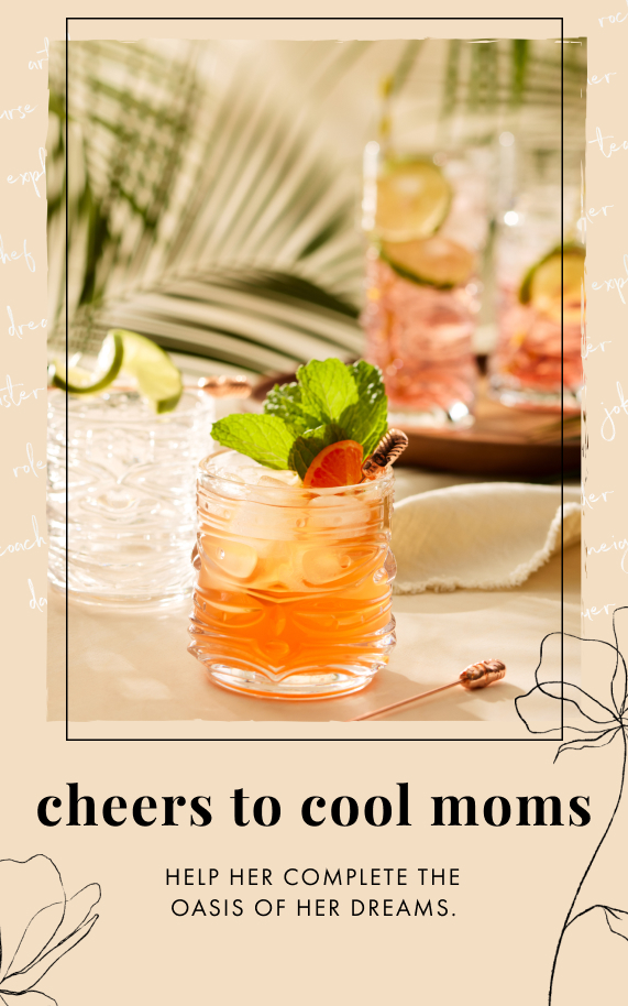 Cheers to Cool Moms.